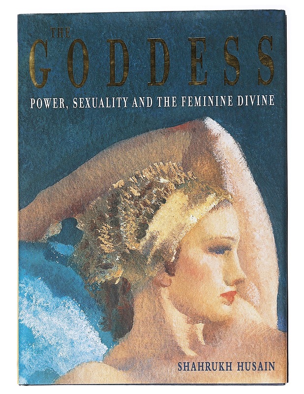 The Goddess - Shahrukh Husain - Kaunokirjallisuus - 10105584158 - 0