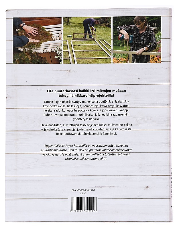 Nikkaroi puutarhaan ja kasvimaalle / 30 projektia kotipuutarhurille - Russell, Joyce - Tietokirjat ja oppaat - 10105584174 - 1