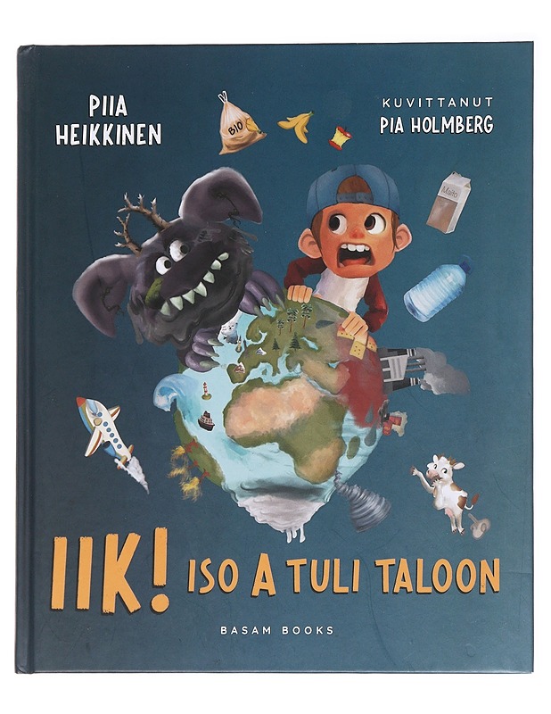 Iik! Iso A tuli taloon - Heikkinen, Piia - Lastenkirjat - 10105584177 - 0