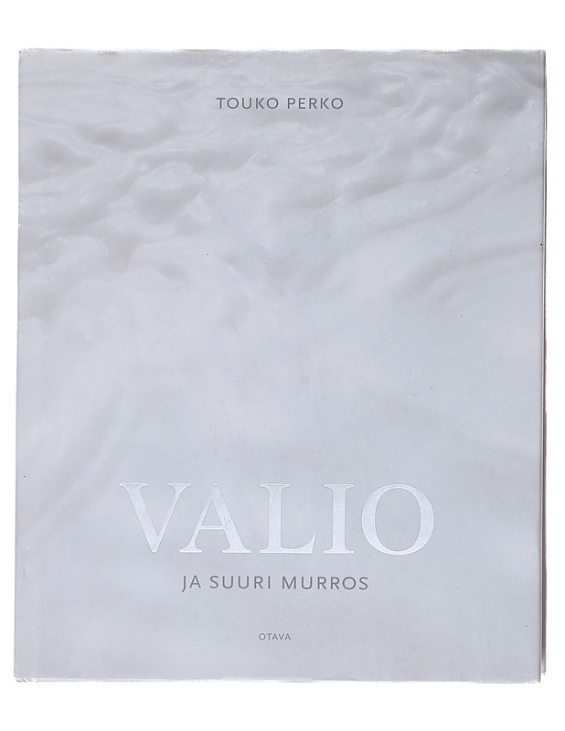 Valio ja suuri murros - Perko, Touko - Tietokirjat ja oppaat - 10105584209 - 0