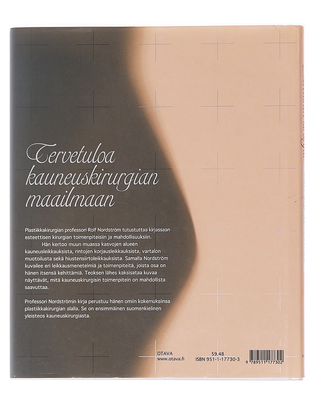 Esteettinen kirurgia - Nordström, Rolf E. A. - Tietokirjat ja oppaat - 10105584228 - 1