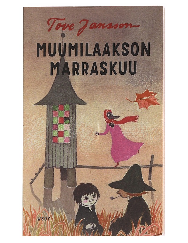 Muumilaakson marraskuu - Jansson, Tove - Lastenkirjat - 10105584242 - 0