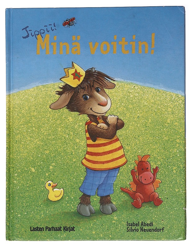 Jippii! Minä voitin! / Harmi! Minä hävisin! - Abedi, Isabel - Lastenkirjat - 10105584292 - 0