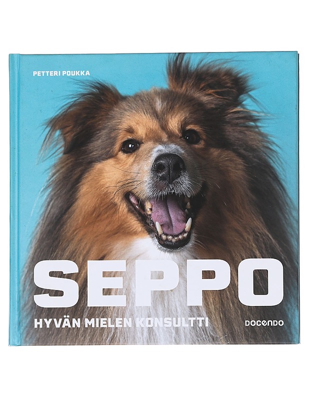 Seppo / hyvän mielen konsultti - Petteri Poukka - Tietokirjat ja oppaat - 10105584374 - 0