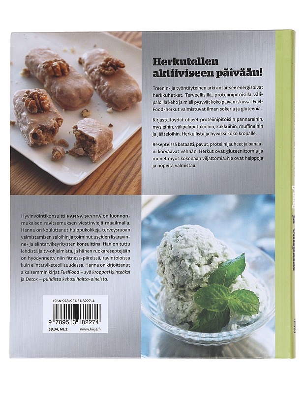 Fuel food / proteiiniherkut ja -välipalat - Skyttä, Hanna - Ruokakirjat - 10105584412 - 1