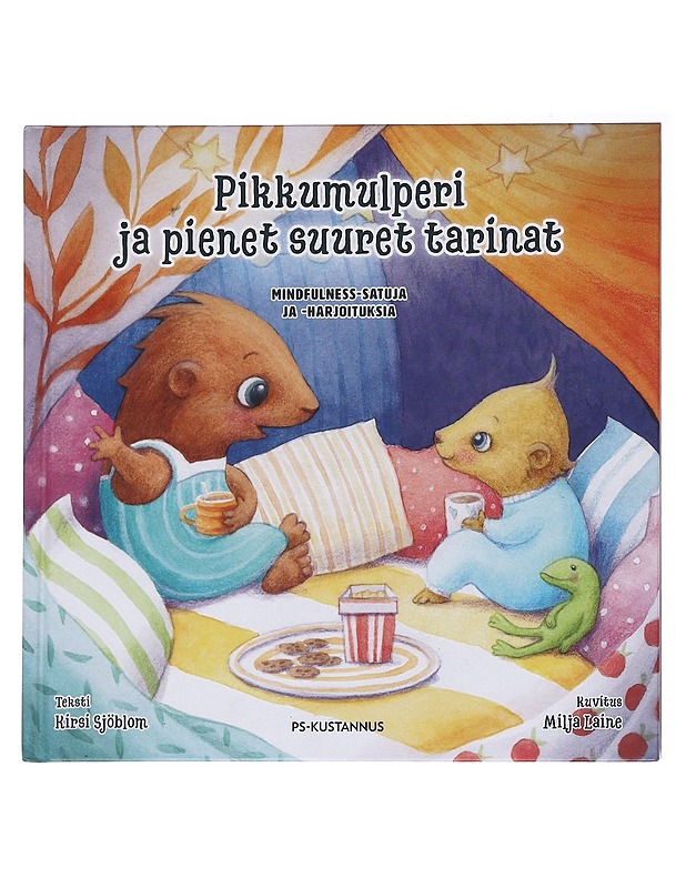 Pikkumulperi ja pienet suuret tarinat / mindfulness-satuja ja -harjoituksia - Sjöblom, Kirsi - Lastenkirjat - 10105584452 - 0