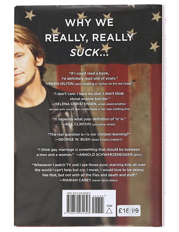 Why we suck : a feel good guide to staying fat, loud, lazy and stupid - Leary, Denis - Romaanit ja novellit - 10105584470 - 1