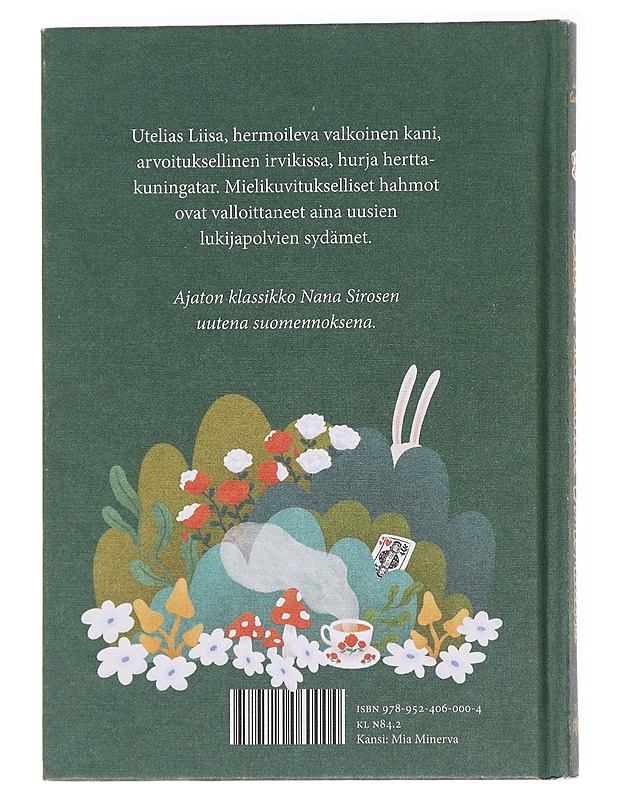 Liisan seikkailut Ihmemaassa - Carroll, Lewis - Lastenkirjat - 10105584476 - 1