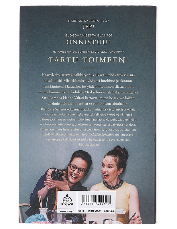 Unelmahommissa : tee itsellesi työ siitä mistä pidät - Rämö, Satu - Tietokirjat ja oppaat - 10105584480 - 1
