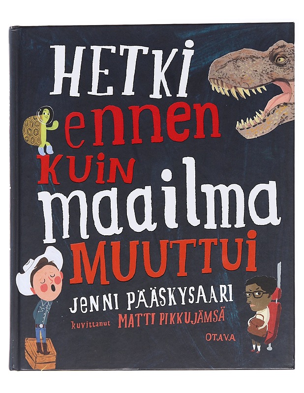 Hetki ennen kuin maailma muuttui - Pääskysaari, Jenni - Nuorten kirjat - 10105584499 - 0