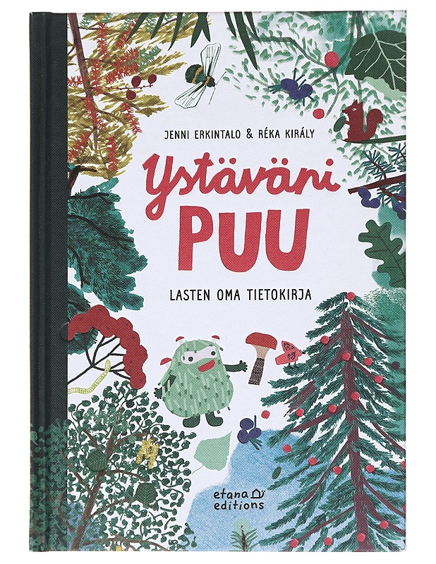Ystäväni puu / lasten oma tietokirja - Erkintalo, Jenni - Lastenkirjat - 10105584516 - 0