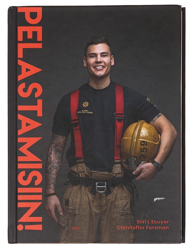 Pelastamisiin! - L'Ecuyer, Siiri - Elämäkerrat ja muistelmat - 10105584546 - 0