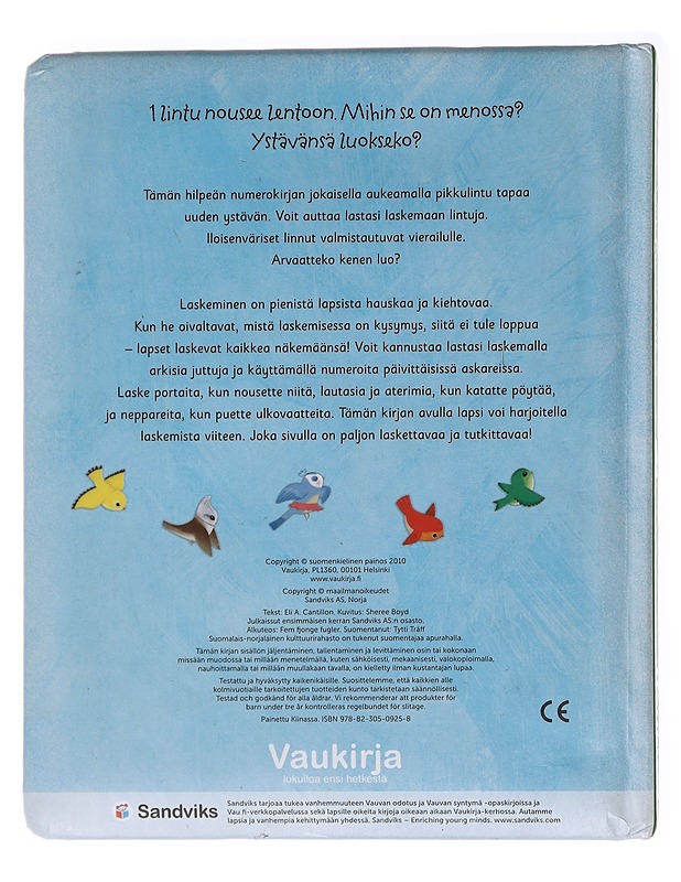 Viisi somaa lintua - Eli A. Cantillon - Lastenkirjat - 10105584556 - 1