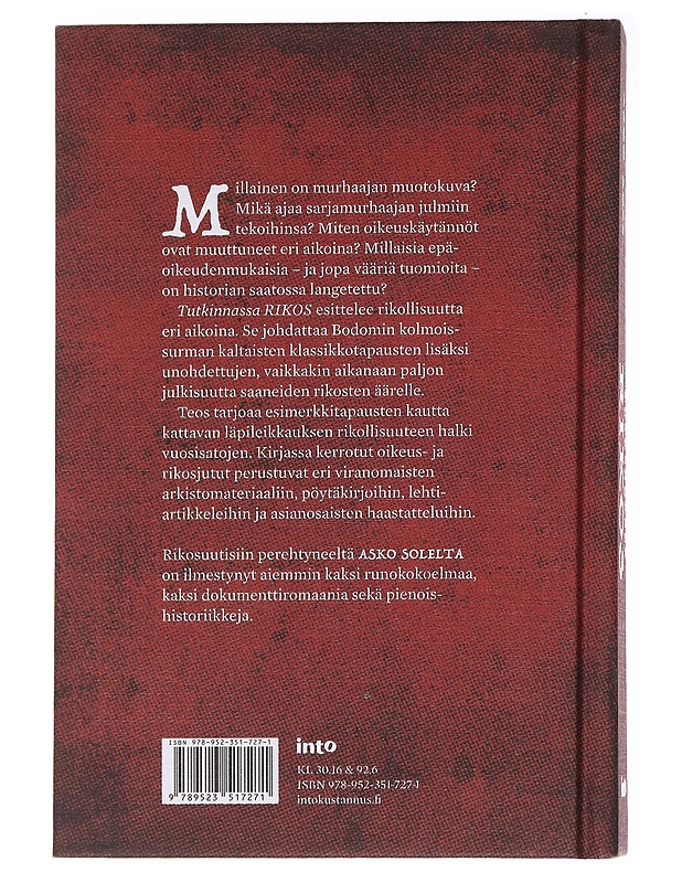 Tutkinnassa rikos / murhaajia, huijareita ja väärin tuomittuja historian hämäristä - Asko Sole - Historiakirjat - 10105584570 - 1