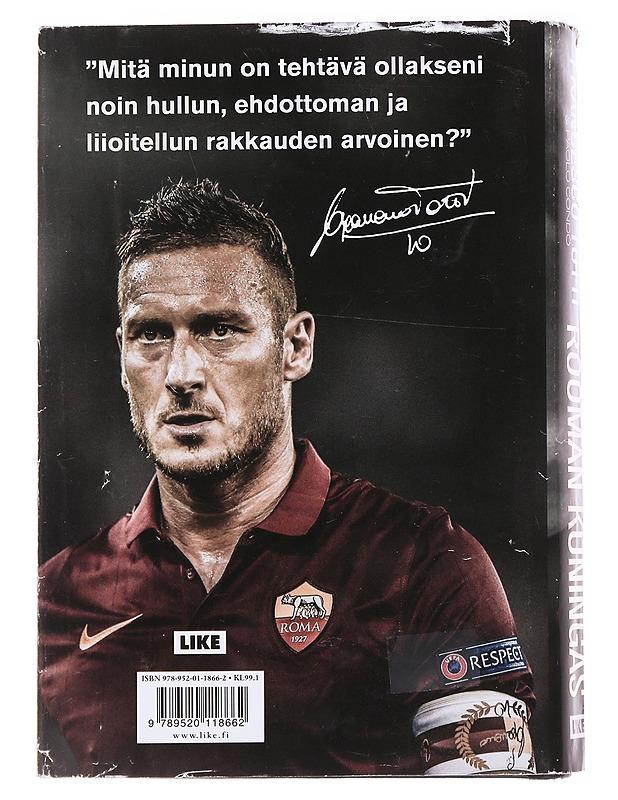 Rooman kuningas - Totti, Francesco - Elämäkerrat ja muistelmat - 10105584588 - 1