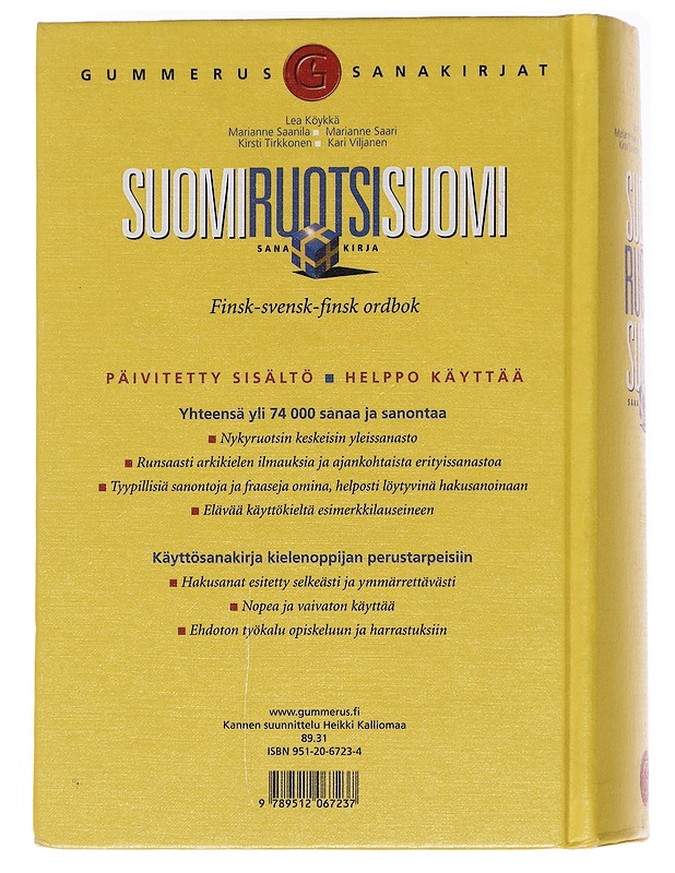 Suomi-ruotsi-suomi-sanakirja - Köykkä, Lea - Tietokirjat ja oppaat - 10105584598 - 1