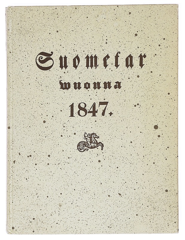 Suometar vuonna 1847 - A. E. Ahlqvist - Historiakirjat - 10105584597 - 0