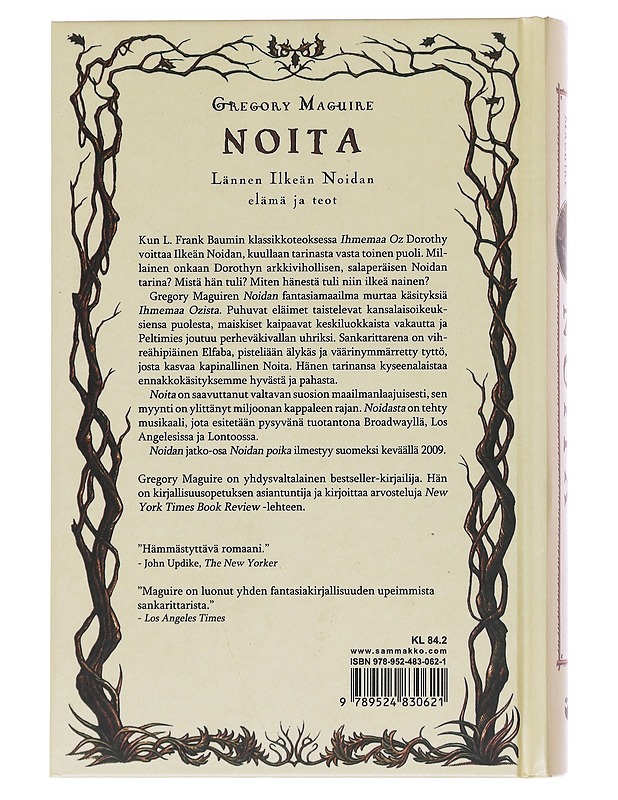 Noita / Lännen ilkeän noidan elämä ja teot : romaani - Maguire, Gregory - Fantasia- ja scifi - 10105584600 - 1