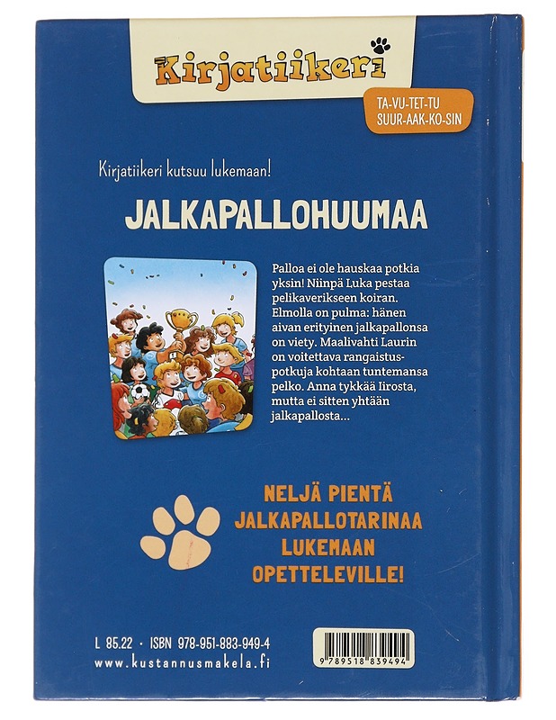 Jalkapallohuumaa - Hanauer, Michaela - Lastenkirjat - 10105584621 - 1