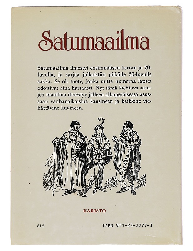 Satumaailma - Hämeen-Anttila, V. - Lastenkirjat - 10105584627 - 1
