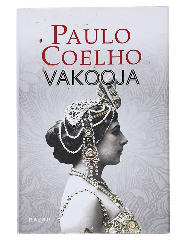 Vakooja - Coelho, Paulo - Elämäkerrat ja muistelmat - 10105584664 - 0