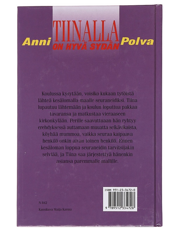 Tiinalla on hyvä sydän - Anni Polva - Lastenkirjat - 10105584677 - 1