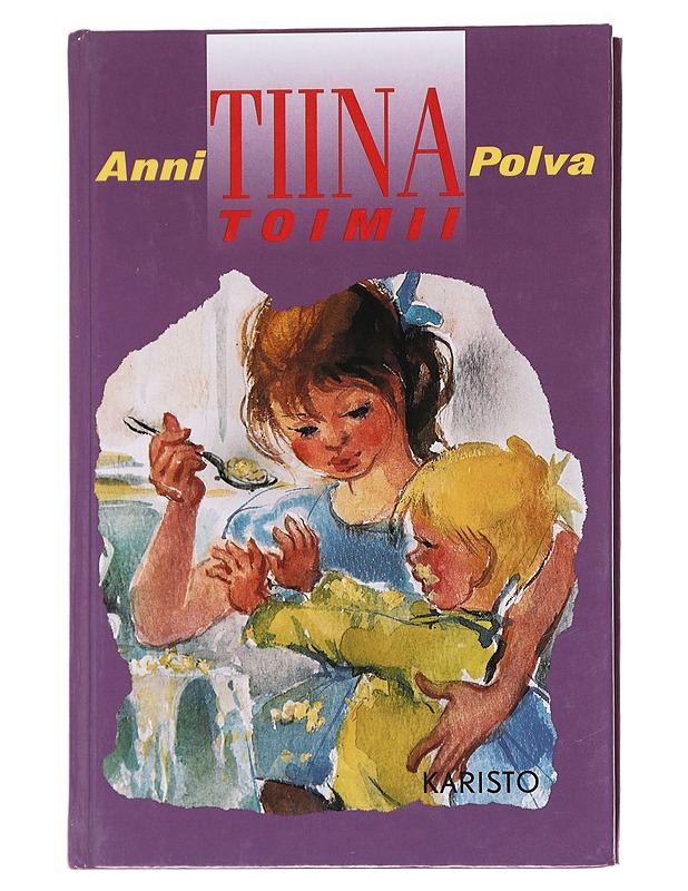 Tiina toimii - Anni Polva - Lastenkirjat - 10105584693 - 0