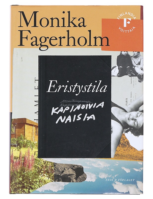 Eristystila / Kapinoivia naisia - Fagerholm, Monika - Taide- ja kulttuurikirjat - 10105584699 - 0