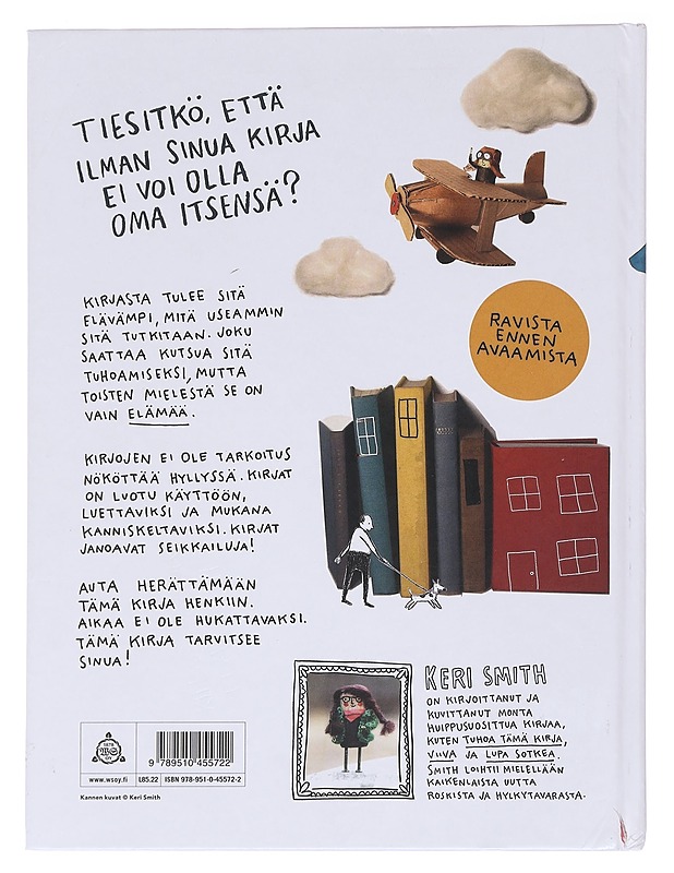 Tuhoa tämä kuvakirja - Smith, Keri - Lastenkirjat - 10105584727 - 1