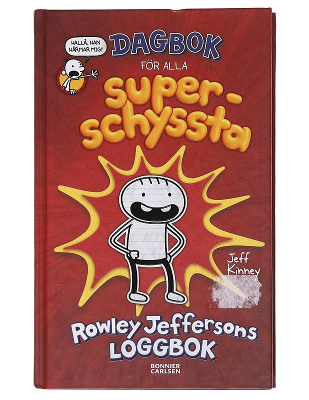 Dagbok för alla superschyssta / Rowley Jeffersons loggbok - Kinney, Jeff - Nuorten kirjat - 10105584750 - 0