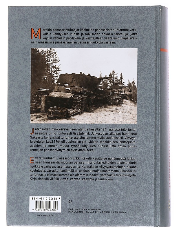 Marskin panssarintuhoojat / Suomen panssarintorjunnan kehitys ja panssariyhtymän panssarintorjuntayksiköiden historia - Erkki Käkelä - Historiakirjat - 10105584755 - 1