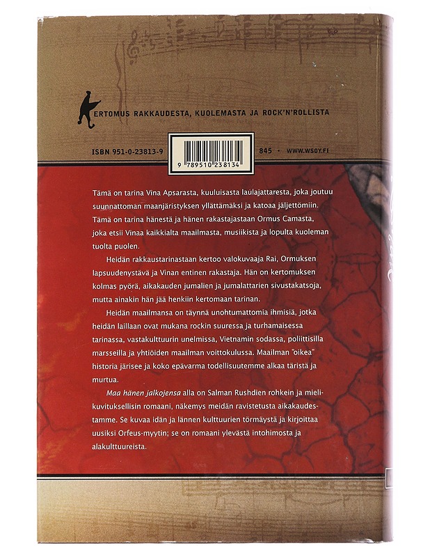 Maa hänen jalkojensa alla - Rushdie, Salman - Romaanit ja novellit - 10105584763 - 1