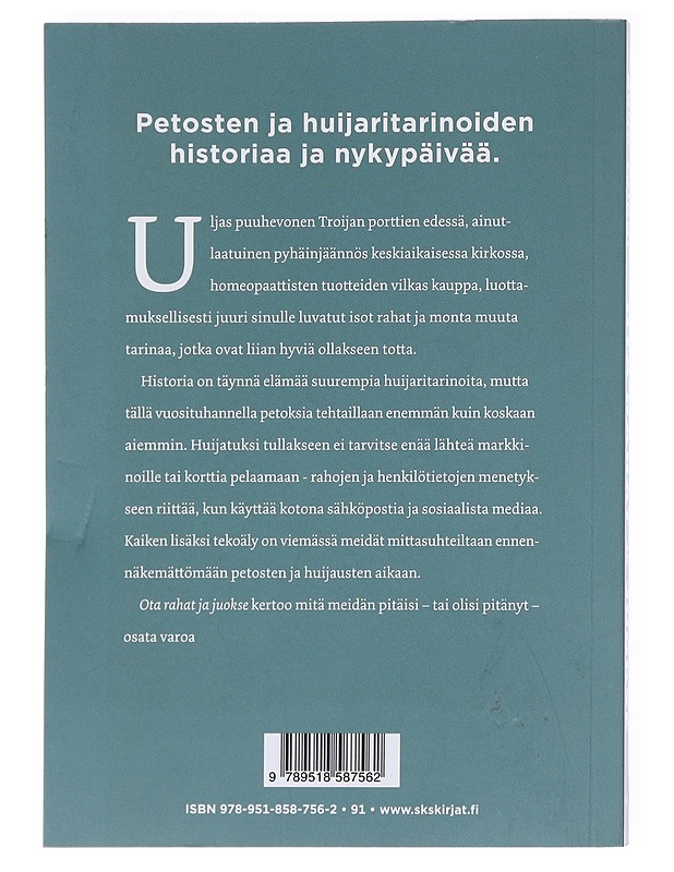 Ota rahat ja juokse : puhallusten, bluffien ja ohareiden historiaa - Reijo Tolppi - Historiakirjat - 10105584782 - 1