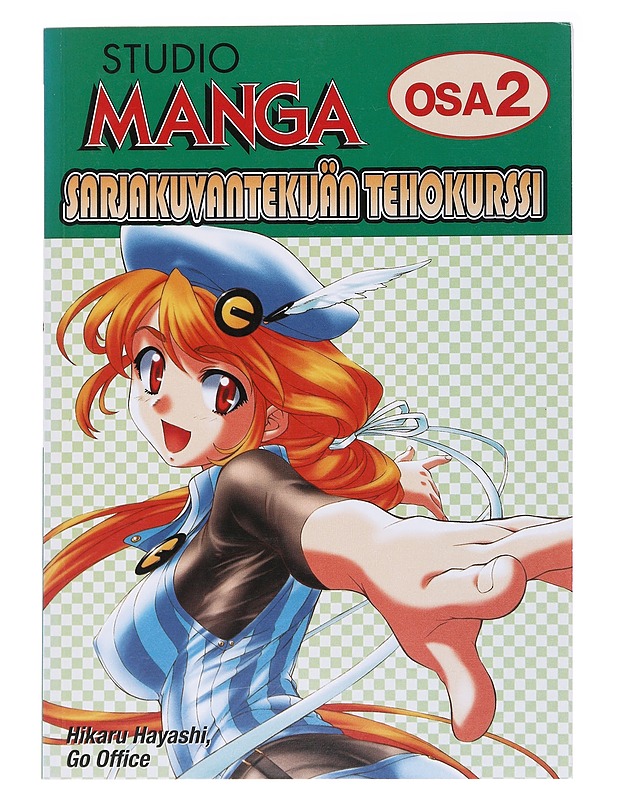Studio Manga / sarjakuvantekijän tehokurssi Osa 2 Perustietoa hahmosuunnittelusta ja materiaaleista - Hayashi, Hikaru - Sarjakuvat - 10105584801 - 0