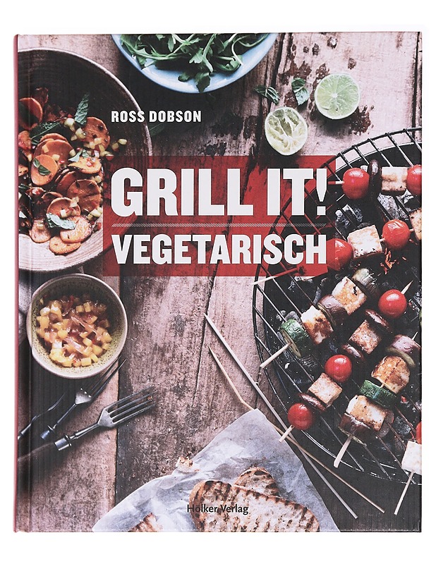 Grill it! Vegetarisch - Ross Dobson - Ruokakirjat - 10105584795 - 0