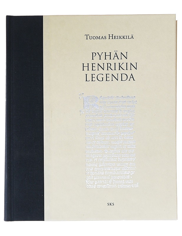 Pyhän Henrikin legenda - Heikkilä, Tuomas - Tietokirjat ja oppaat - 10105584802 - 0