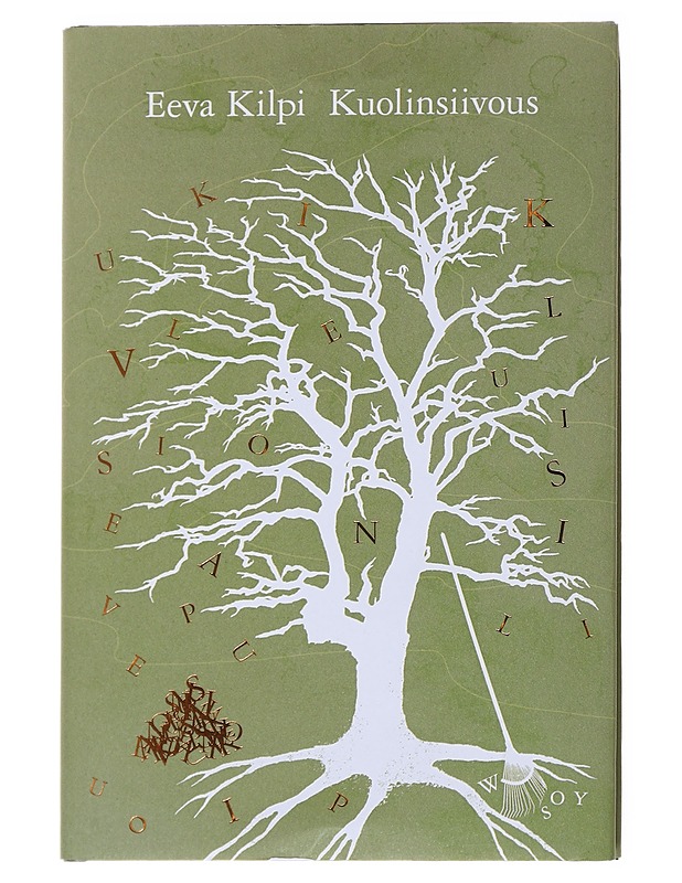 Kuolinsiivous - Eeva Kilpi - Romaanit ja novellit - 10105584809 - 0