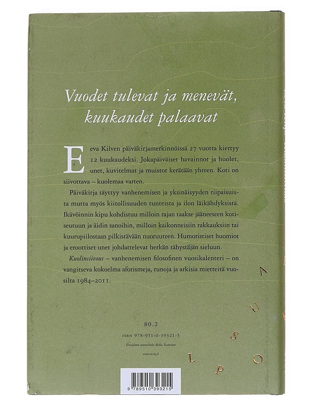 Kuolinsiivous - Eeva Kilpi - Romaanit ja novellit - 10105584809 - 1