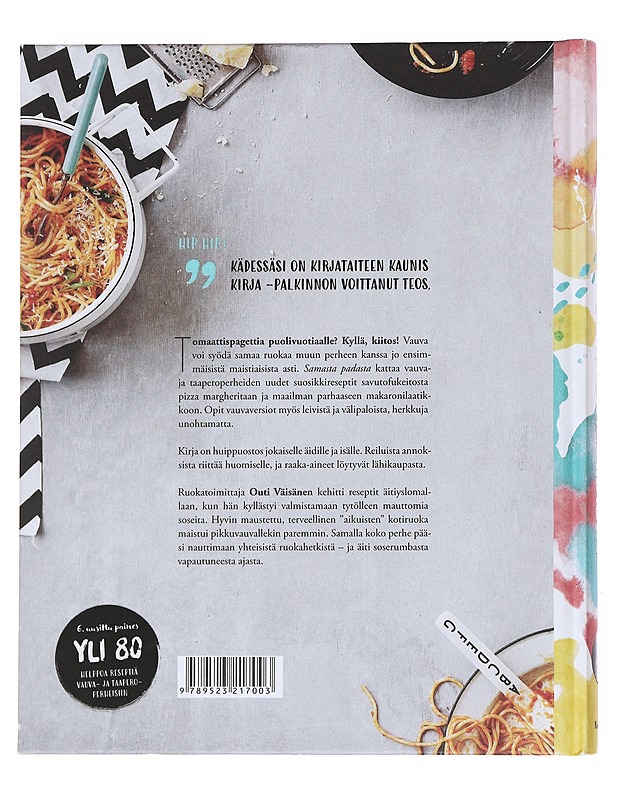 Samasta padasta / huippuhyvää kotiruokaa vauvalle ja itsellesi - Tuomivaara - Kirja lahjaksi - 10105584815 - 1