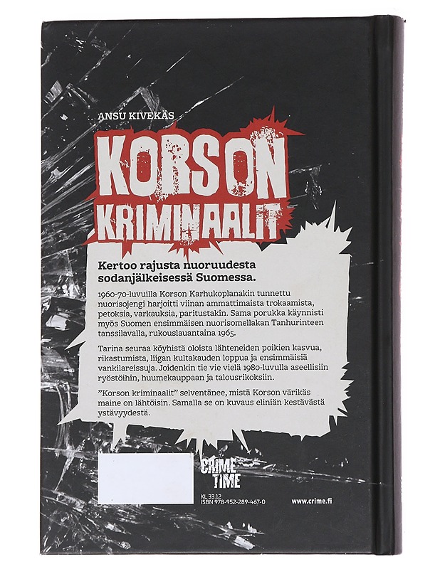 Korson kriminaalit / rikostarinoita 1960?80-luvuilta - Ansu Kivekäs - Elämäkerrat ja muistelmat - 10105584823 - 1