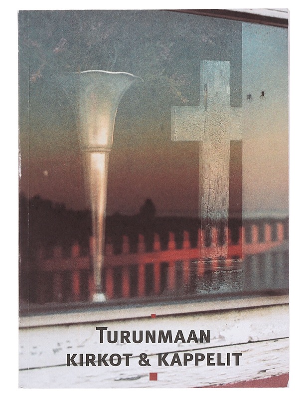 Turunmaan kirkot & kappelit - Björkgren-Vikström, Maria - Tietokirjat ja oppaat - 10105584837 - 0