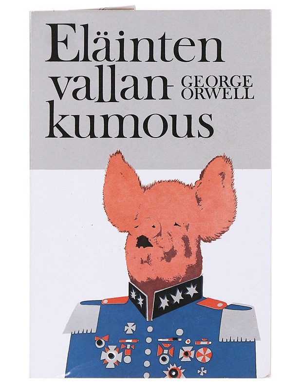 Eläinten vallankumous - Orwell, George - Romaanit ja novellit - 10105584842 - 0