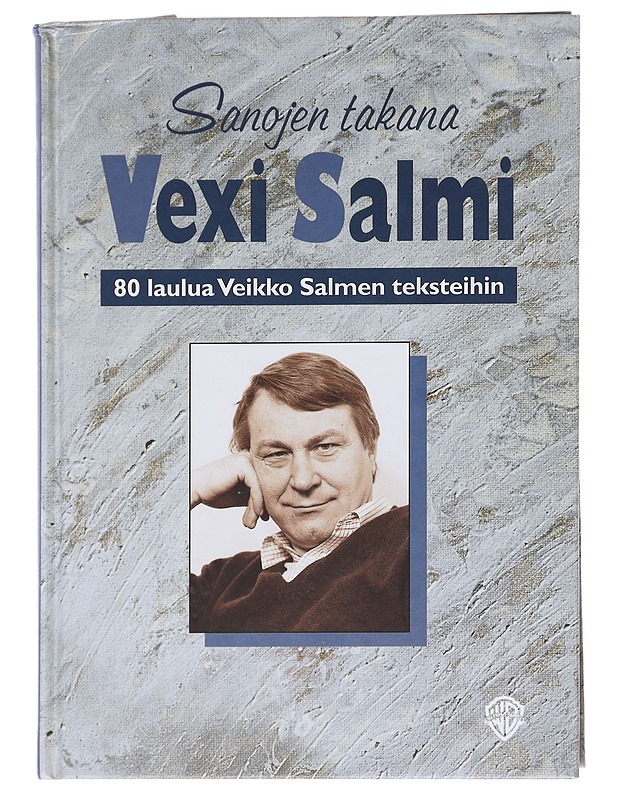 Sanojen takana Vexi Salmi : 80 laulua Veikko Salmen teksteihin - Salmi, Veikko - Musiikki- ja elokuvakirjat - 10105584843 - 0