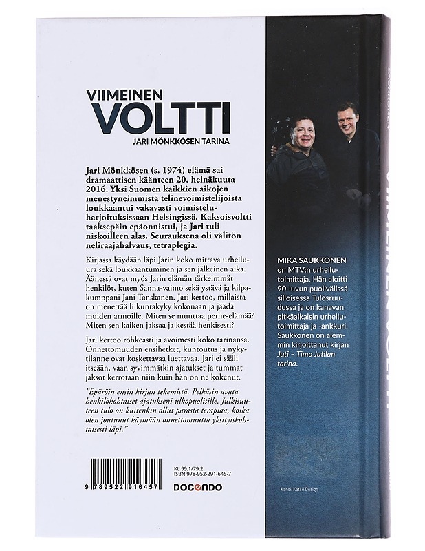 Viimeinen voltti : Jari Mönkkösen tarina - Mika Saukkonen - Elämäkerrat ja muistelmat - 10105584845 - 1