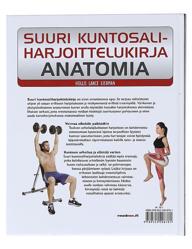 Suuri kuntosaliharjoittelukirja / anatomia - Liebman, Hollis Lance - Tietokirjat ja oppaat - 10105584846 - 1