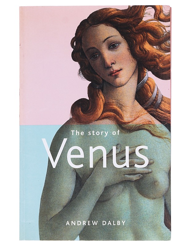 The Story of Venus - Andrew Dalby - Romaanit ja novellit - 10105584859 - 0