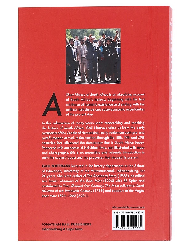 A short history of South Africa - Nattrass, Gail - Historiakirjat - 10105584870 - 1