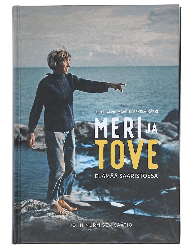 Meri ja Tove : elämää saaristossa - Latva, Otto - Elämäkerrat ja muistelmat - 10105584878 - 0