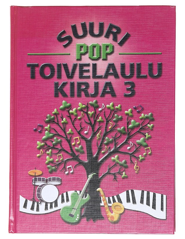 Suuri poptoivelaulukirja. 3 - Kari, Virpi - Musiikki- ja elokuvakirjat - 10105584892 - 0