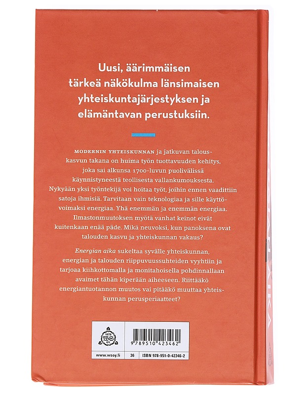 Energian aika : avain talouskasvuun, hyvinvointiin ja ilmastonmuutokseen - Suokko, Aki - Tietokirjat ja oppaat - 10105584905 - 1